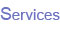 Services